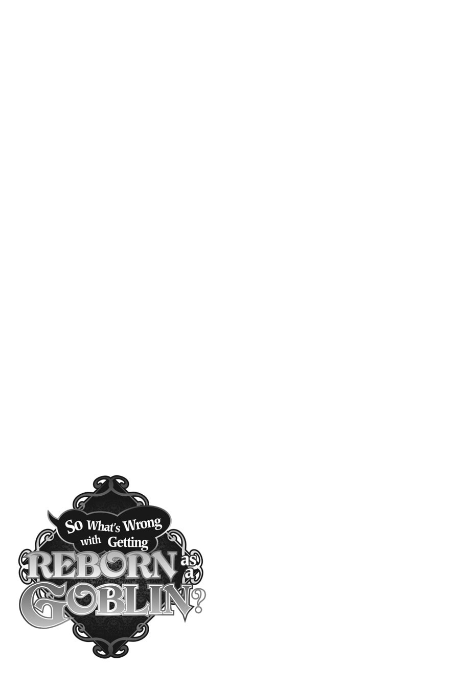 Read So What's Wrong with Getting Reborn as a Goblin EN Manga Online